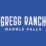 Gregg Ranch in Marble Falls